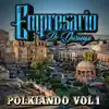 Empresario de Durango - Polkiando, Vol. 1